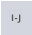 I-J